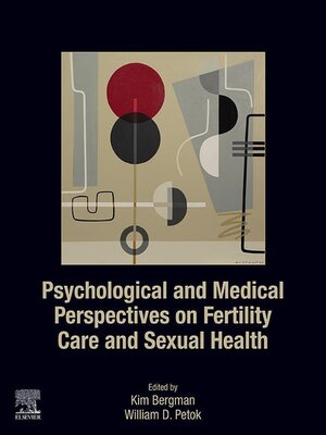 cover image of Psychological and Medical Perspectives on Fertility Care and Sexual Health